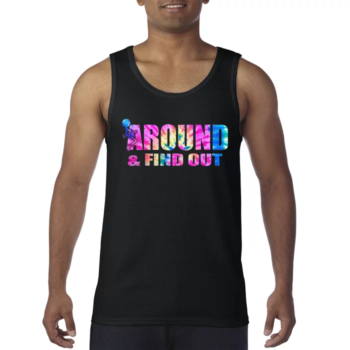 Vintaeg F Around And Find Out Tie Dye Lover Gift Tank Top