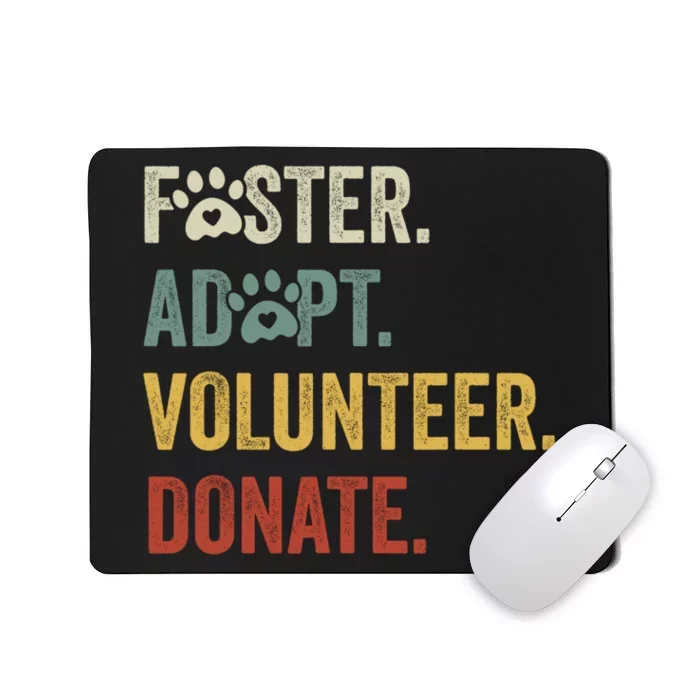 Vintage Foster Adopt Volunteer Donate Animals Rescue Shelter Mousepad