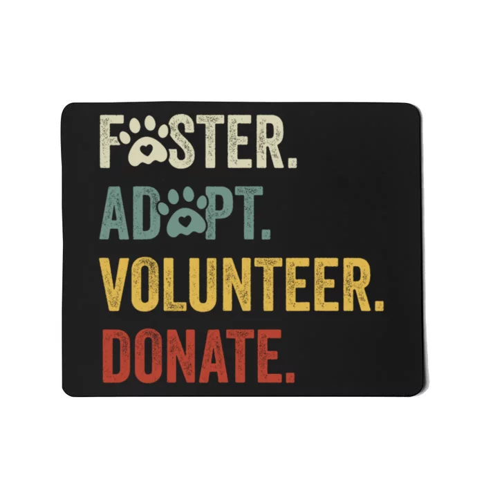 Vintage Foster Adopt Volunteer Donate Animals Rescue Shelter Mousepad