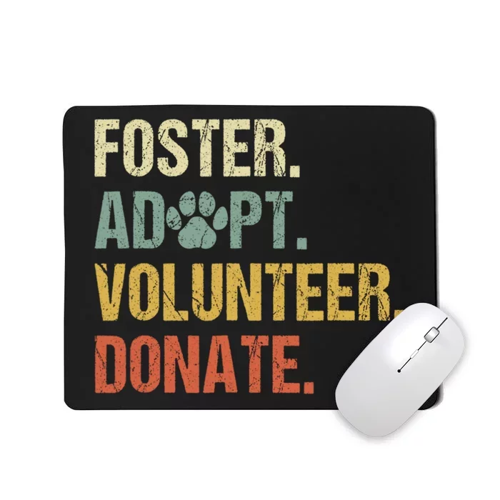 Vintage Foster Adopt Volunteer Donate Animals Rescue Shelter Mousepad