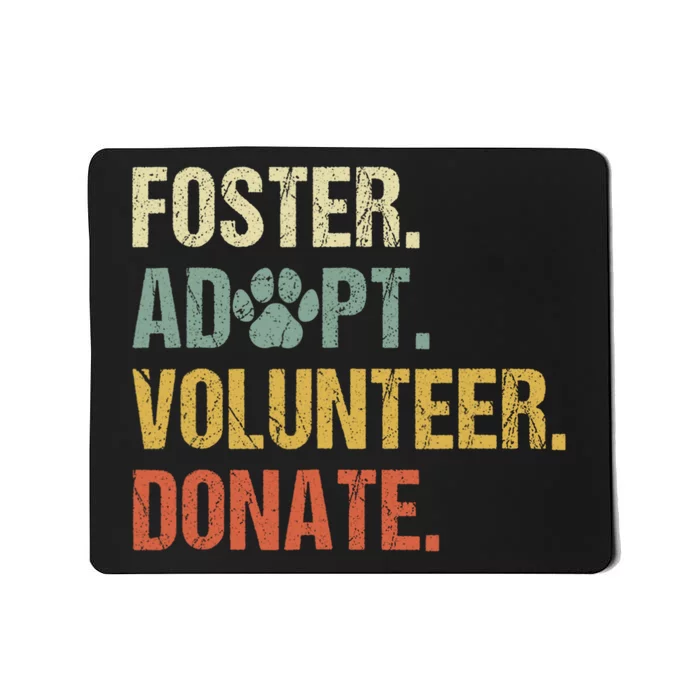 Vintage Foster Adopt Volunteer Donate Animals Rescue Shelter Mousepad