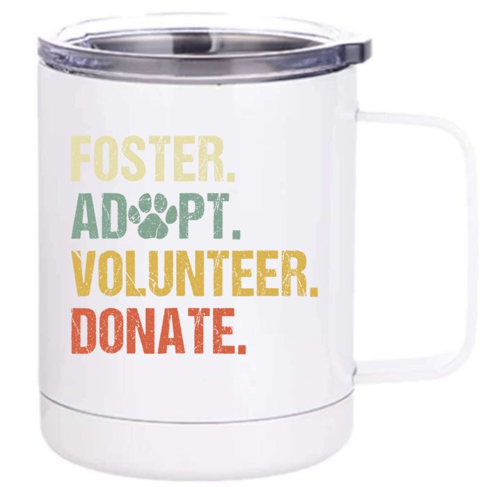 Vintage Foster Adopt Volunteer Donate Animals Rescue Shelter Front & Back 12oz Stainless Steel Tumbler Cup