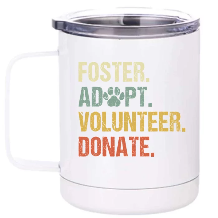 Vintage Foster Adopt Volunteer Donate Animals Rescue Shelter Front & Back 12oz Stainless Steel Tumbler Cup