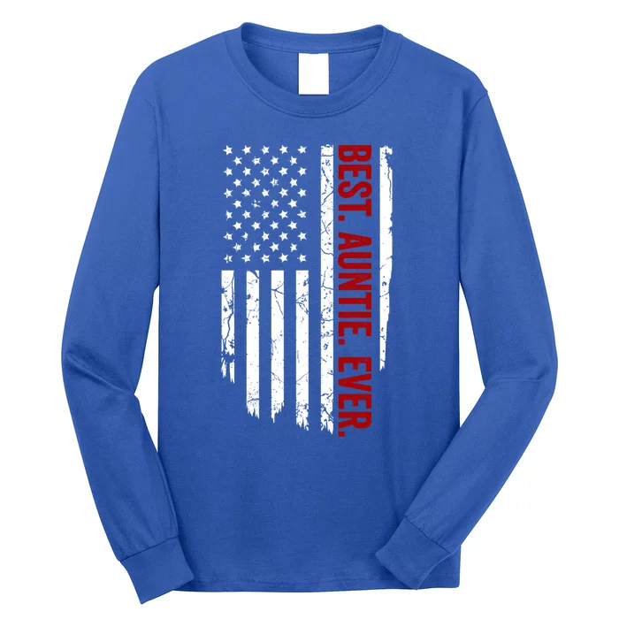 Vintage Funny American Flag Best Auntie Ever Funny Gift Long Sleeve Shirt