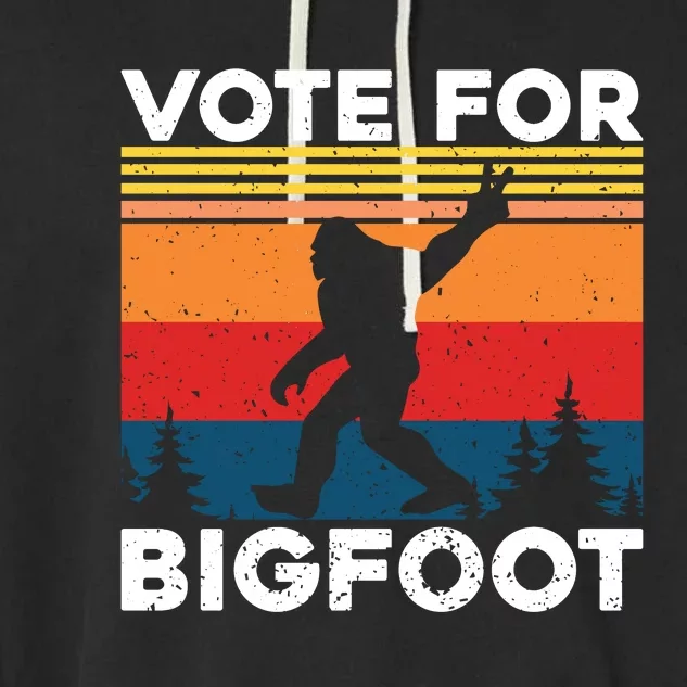 Vote For Bigfoot Garment-Dyed Fleece Hoodie