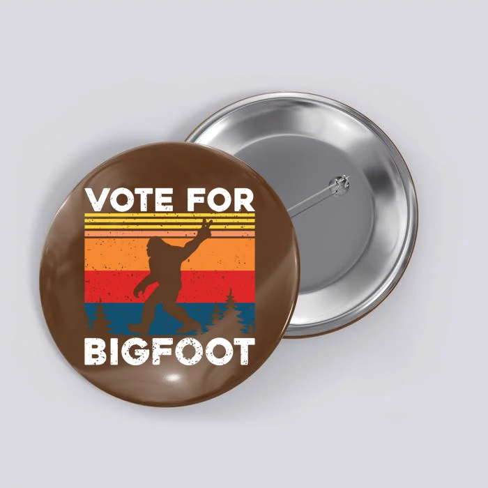 Vote For Bigfoot Button