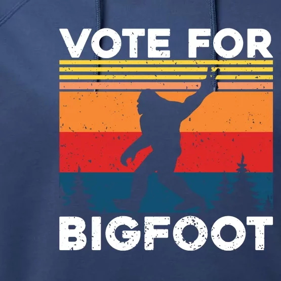 Vote For Bigfoot Performance Fleece Hoodie