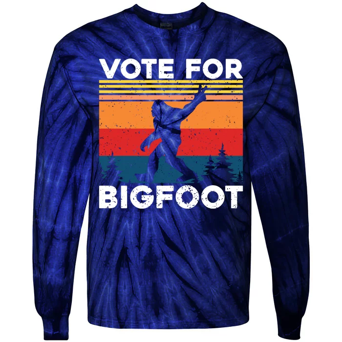 Vote For Bigfoot Tie-Dye Long Sleeve Shirt