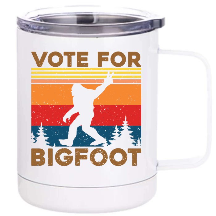 Vote For Bigfoot Front & Back 12oz Stainless Steel Tumbler Cup