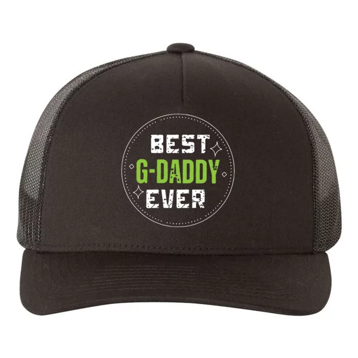 Vintage Funny Best Gdaddy Ever Graddaddy Yupoong Adult 5-Panel Trucker Hat