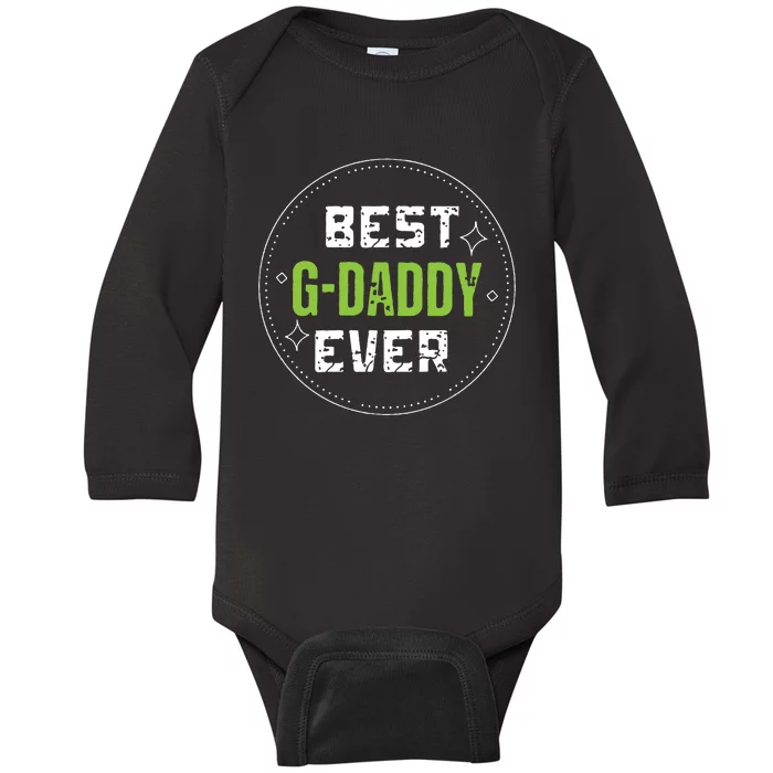 Vintage Funny Best Gdaddy Ever Graddaddy Baby Long Sleeve Bodysuit