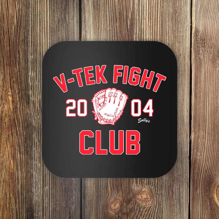 Vtek Fight Club 2004 Coaster