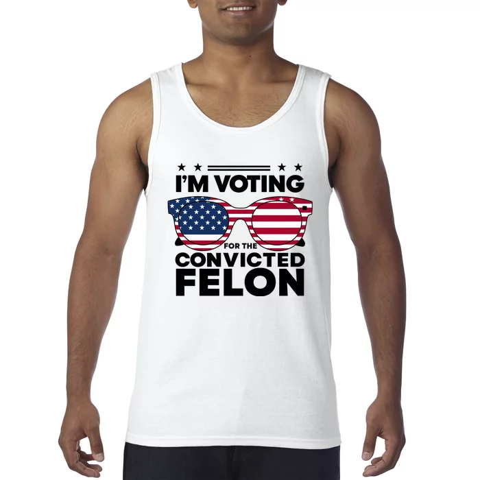 Voting For Convicted Felon Graphic Tank Top