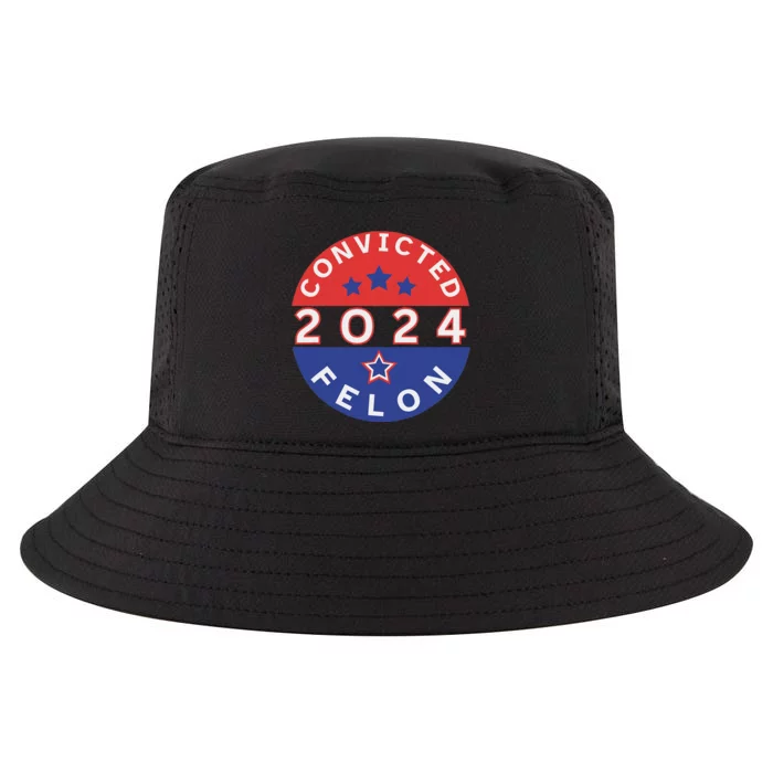 Voting For Convicted Felon Funny 2024 Cool Comfort Performance Bucket Hat