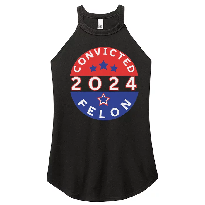 Voting For Convicted Felon Funny 2024 Women’s Perfect Tri Rocker Tank