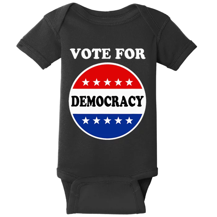 Vote For Democracy In 2024 Political Baby Bodysuit