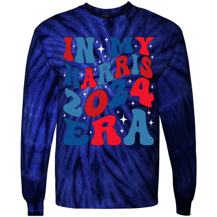 Vote For Democracy Vote Kamala Harris In My Harris Era 2024 Tie-Dye Long Sleeve Shirt