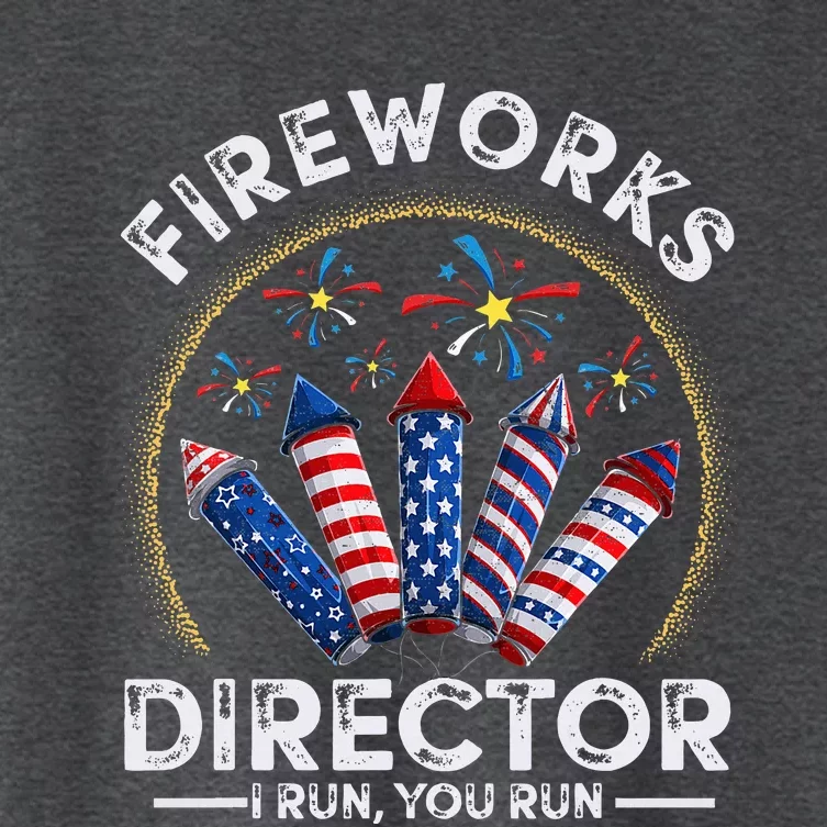 Vintage Fireworks Director I Run You Run 4th Of July Women's Crop Top Tee