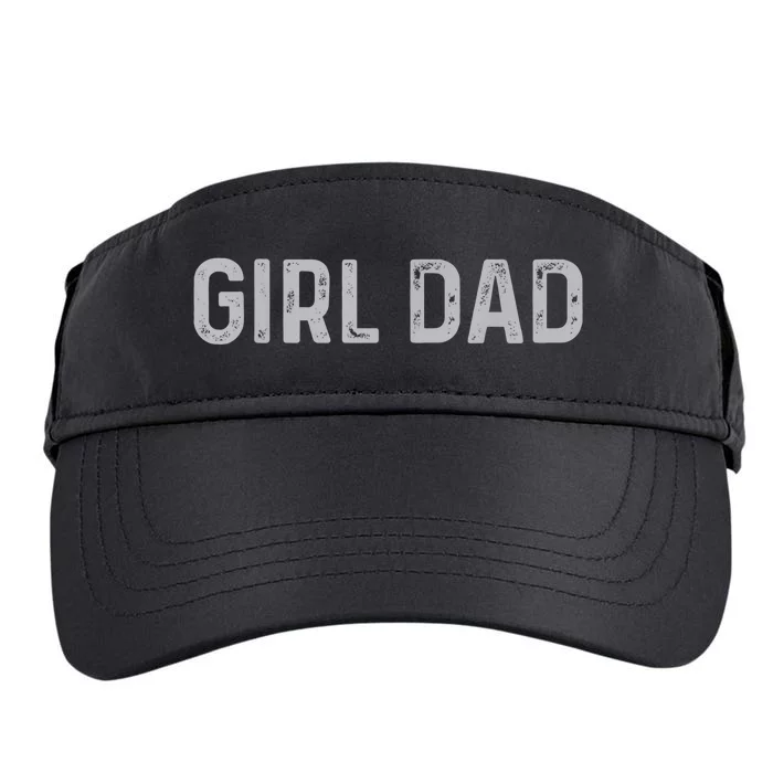 Vintage Fathers Day Girl Dad Shirt  Proud Father of girl Adult Drive Performance Visor