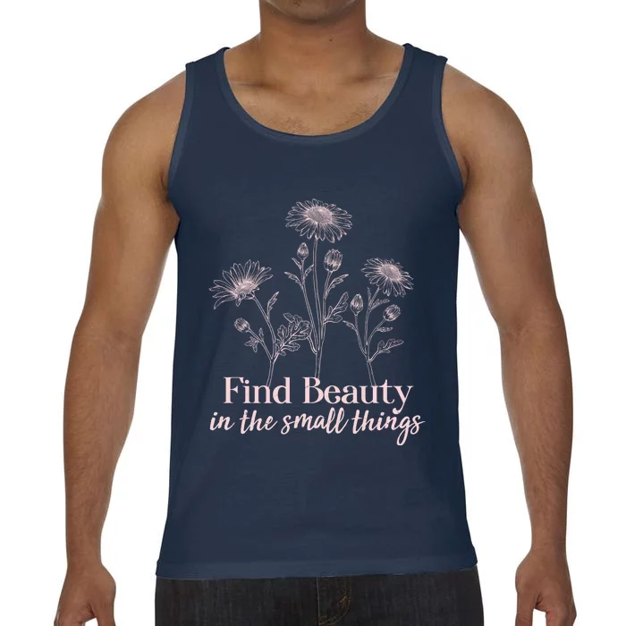 Vintage Floral Daisies Find Beauty In The Small Things Comfort Colors® Tank Top