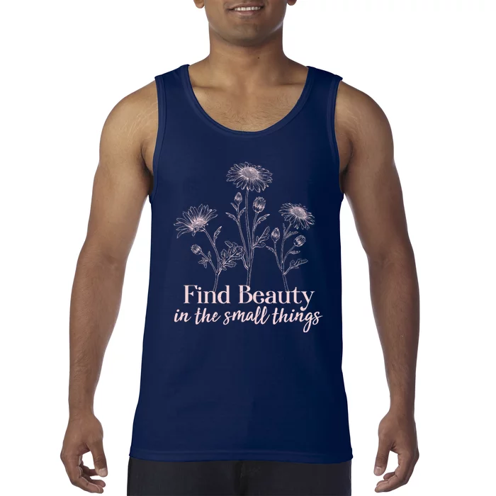 Vintage Floral Daisies Find Beauty In The Small Things Tank Top