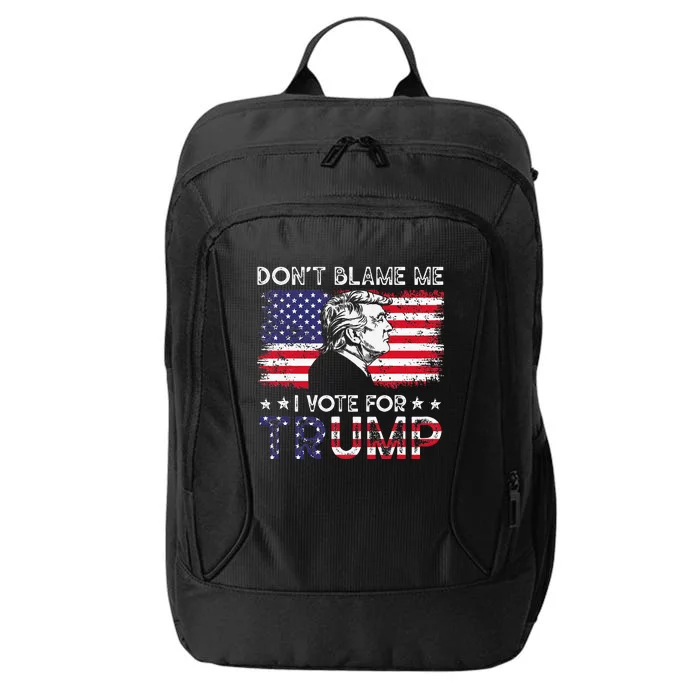 Vintage Flag DonT Blame Me I Voted For Trump City Backpack