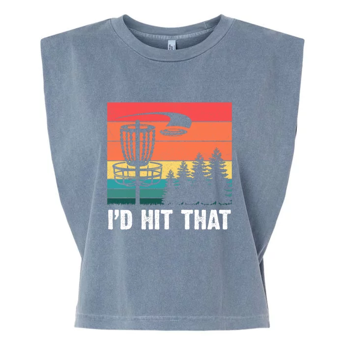 Vintage Frisbee Disc Sport I'd Hit That Funny Disc Golf Garment-Dyed Women's Muscle Tee