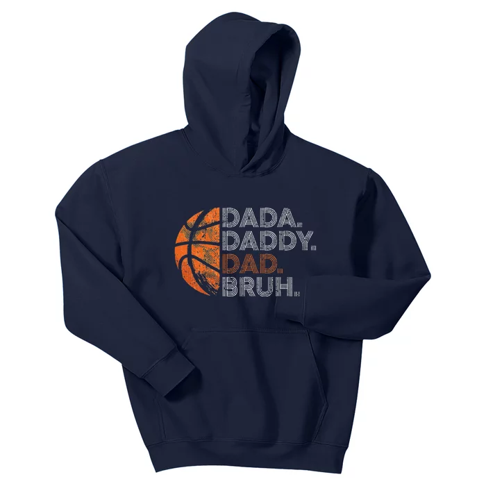 Vintage FatherS Day Dada Daddy Dad Bruh Basketball Kids Hoodie