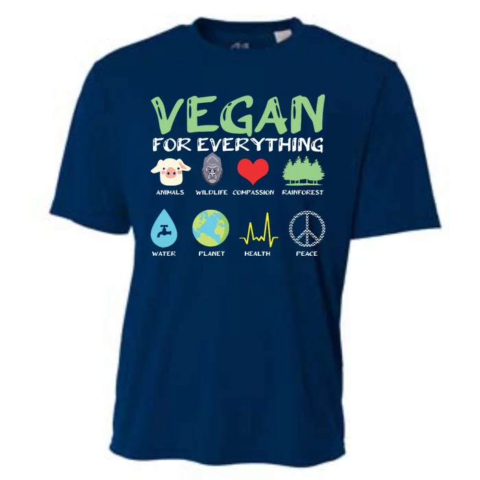 Vegan For Everything Animals Planet Health Go Vegan Cooling Performance Crew T-Shirt