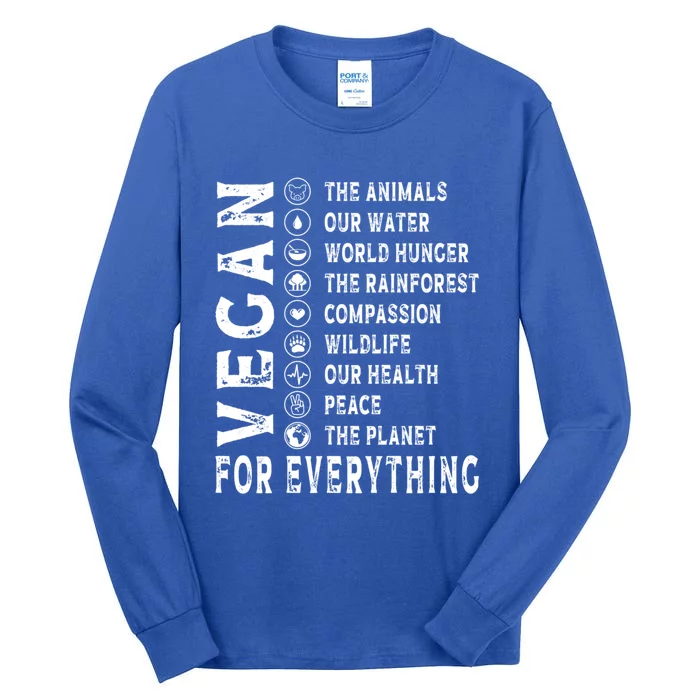 Vegan For Everything Earth Day Awareness Plant Powered Great Gift Tall Long Sleeve T-Shirt