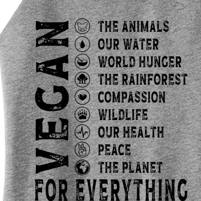 Vegan For Everything Earth Day Awareness Plant Powered Great Gift Women’s Perfect Tri Rocker Tank