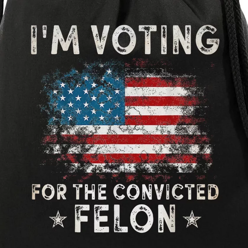 Voting For Felon Trump 2024 Political Drawstring Bag