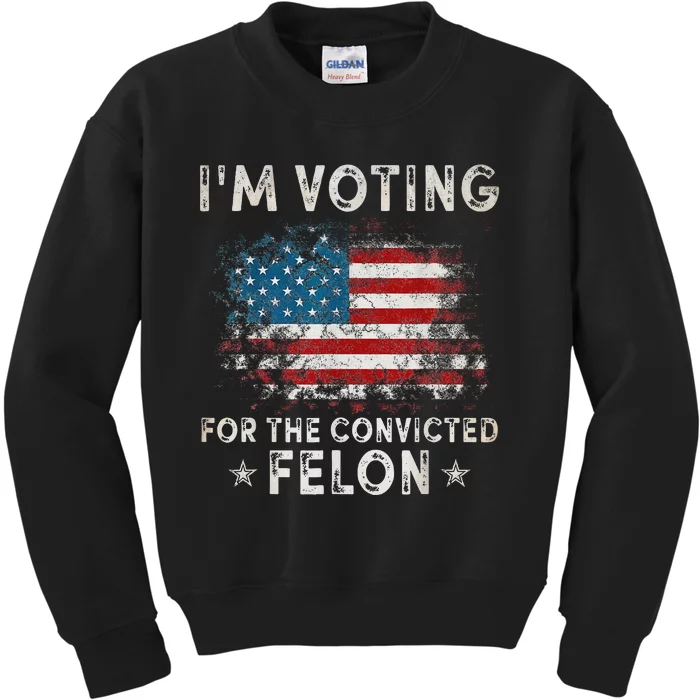 Voting For Felon Trump 2024 Political Kids Sweatshirt