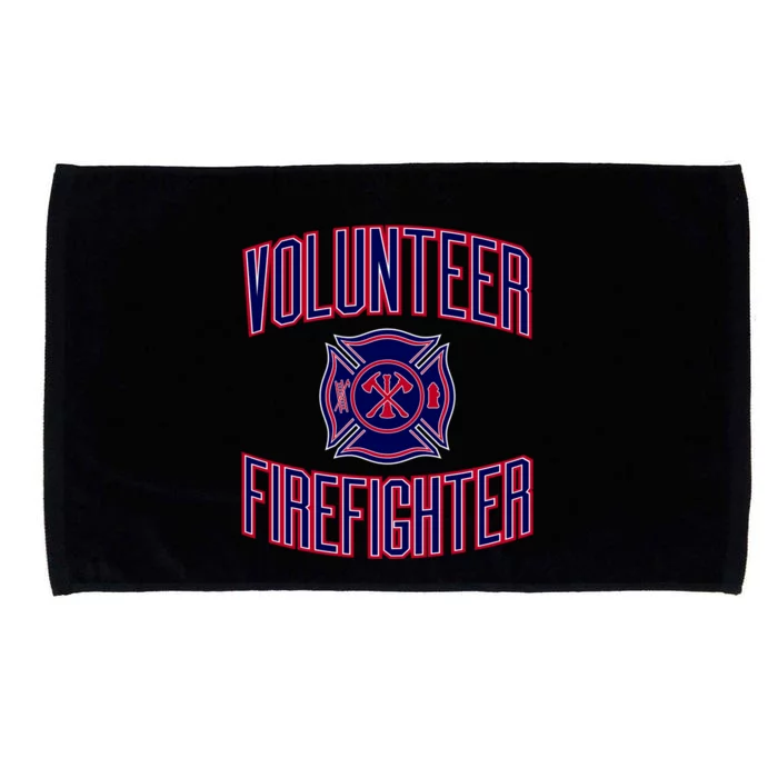 Volunteer Firefighter Funny Gift Microfiber Hand Towel