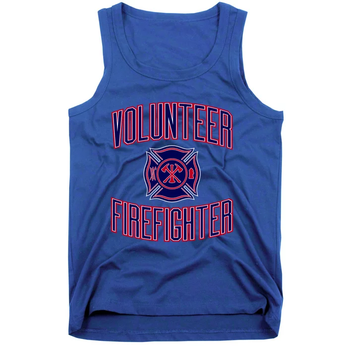 Volunteer Firefighter Funny Gift Tank Top