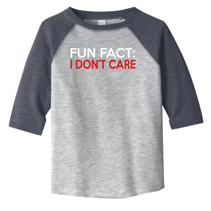 Vintage Fun Fact I DonT Care Toddler Fine Jersey T-Shirt