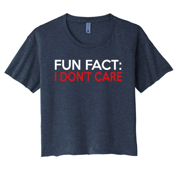 Vintage Fun Fact I DonT Care Women's Crop Top Tee