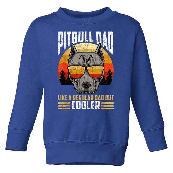 Vintage Funny Fathers Day Tees Dog Pitbull Dad Retro Gift For Dad Toddler Sweatshirt