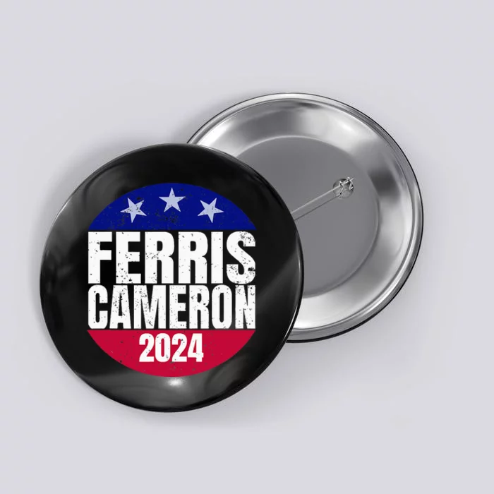 Vote For Ferris Cameron 2024 Election Funny Save Button