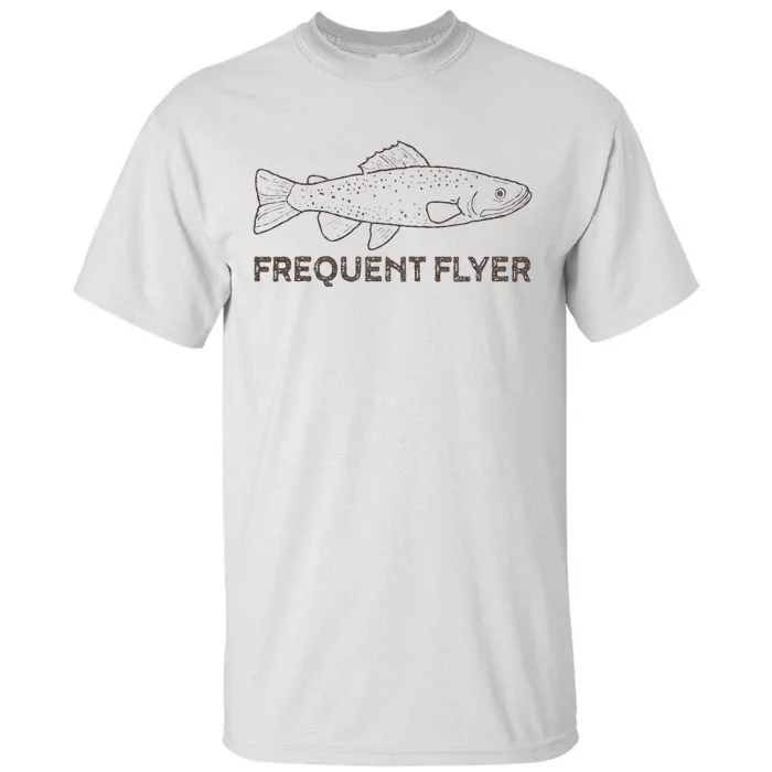 Vintage Fly Fishing Frequent Flyer Trout Fishing Tall T-Shirt