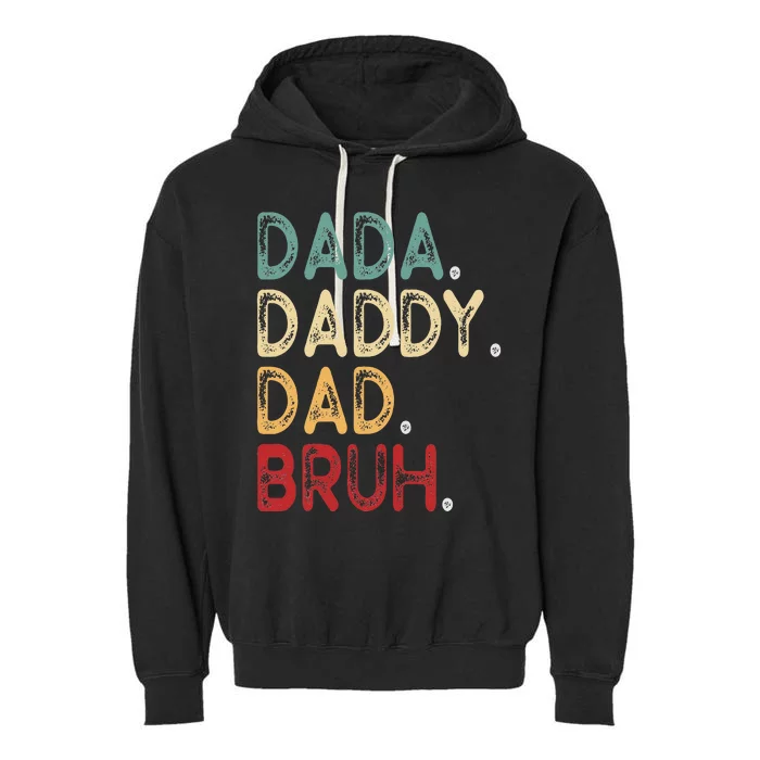 Vintage Funny Father Dada Daddy Dad Bruh Garment-Dyed Fleece Hoodie