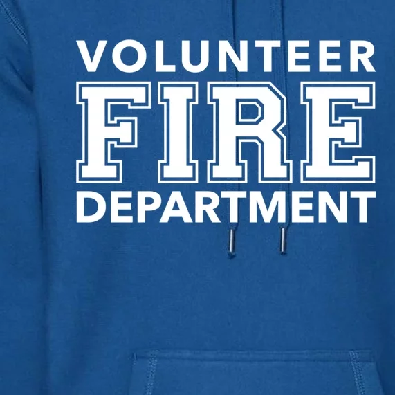 Volunteer Firefighter Fire Rescue Department Duty Gift Premium Hoodie