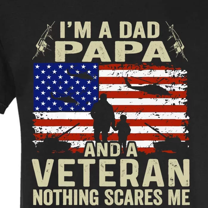 Veterans For Fathers Day IM A Dad Papa Veteran Garment-Dyed Heavyweight T-Shirt