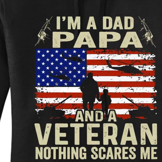 Veterans For Fathers Day IM A Dad Papa Veteran Women's Pullover Hoodie