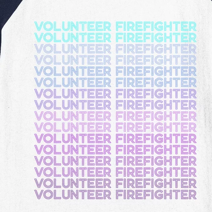 Volunteer Firefighter Fire Rescue Retro Gift Baseball Sleeve Shirt