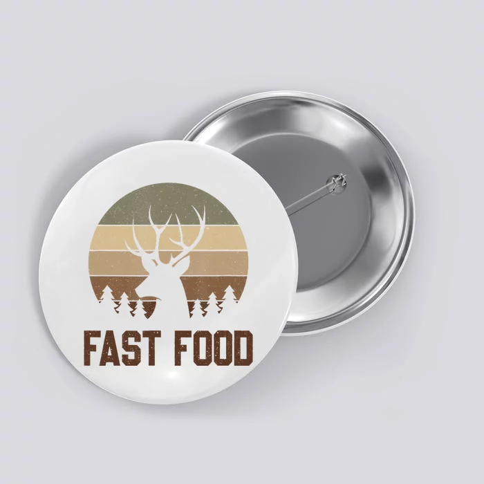 Vintage Fast Food Hunter Deer Hunting Button