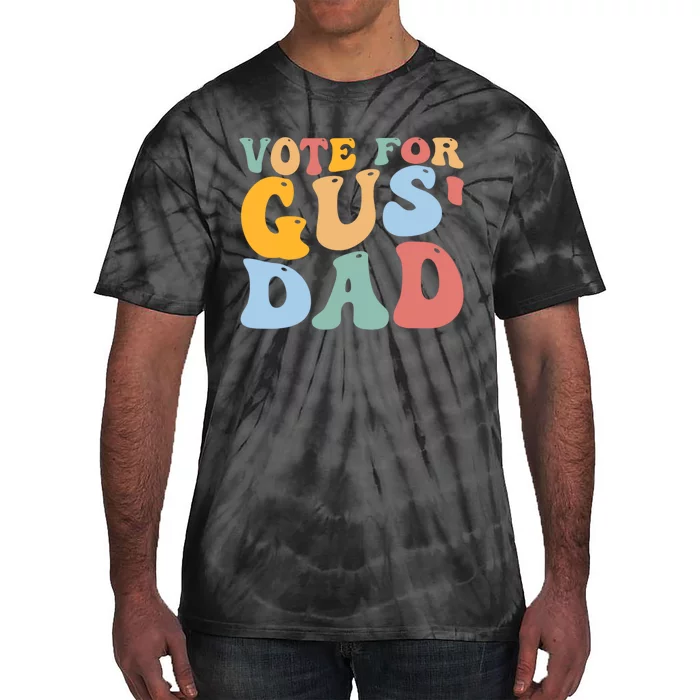 Vote For Gus Dad Team Gus Tim Walz Gus Walz Tie-Dye T-Shirt