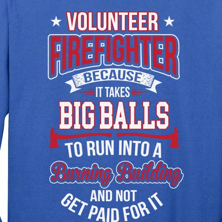 Volunteer Firefighter Gift Tall Long Sleeve T-Shirt