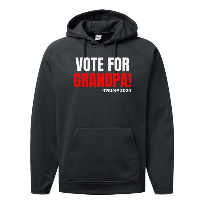 Vote For Grandpa! 2024 Funny Grandson Political Endorsement Performance Fleece Hoodie