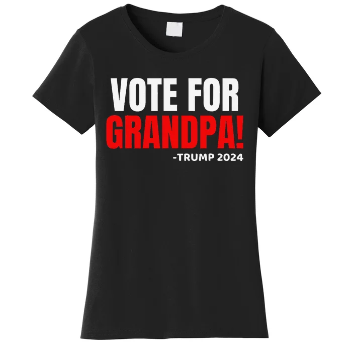 Vote For Grandpa! 2024 Funny Grandson Political Endorsement Women's T-Shirt